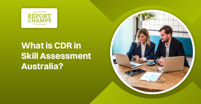 What is Cdr in SKill Assessment Australia (2)