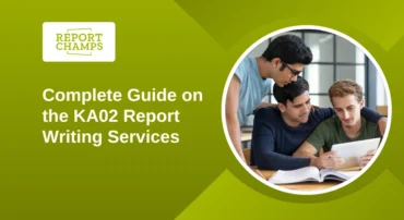 Complete Guide on the KA02 Report Writing Services