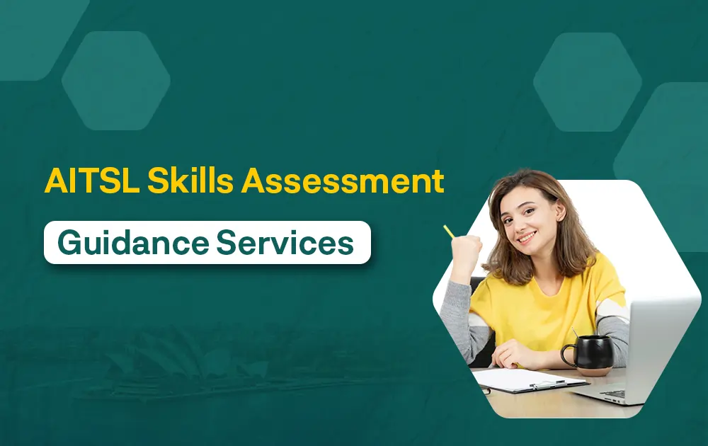 AITSL Skills Assessment Guidance Services