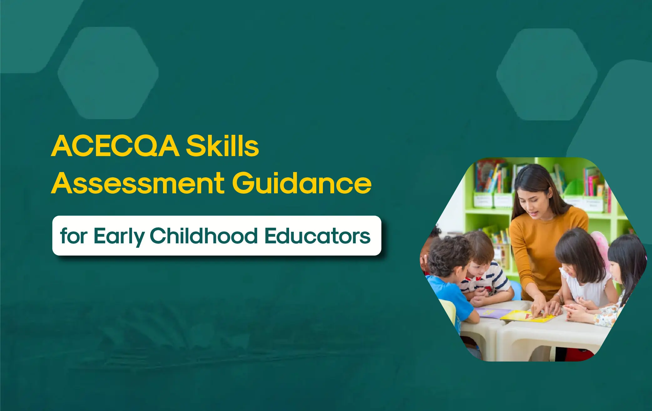 ACECQA Skills Assessment Guidance